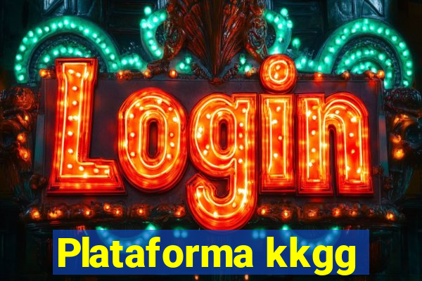 Plataforma kkgg